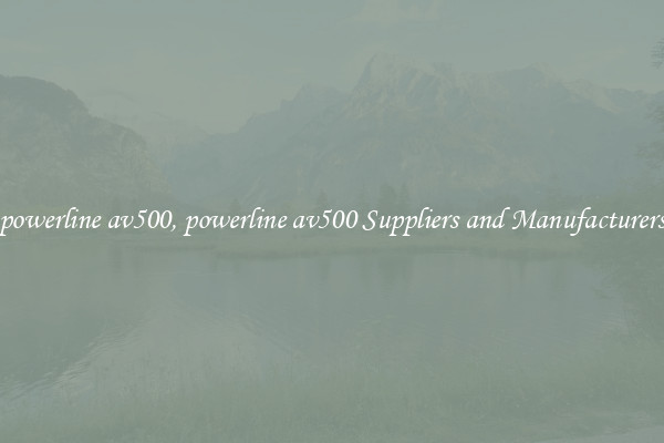 powerline av500, powerline av500 Suppliers and Manufacturers