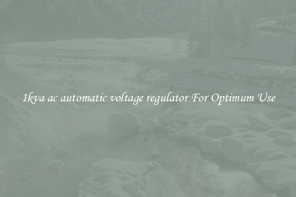 1kva ac automatic voltage regulator For Optimum Use